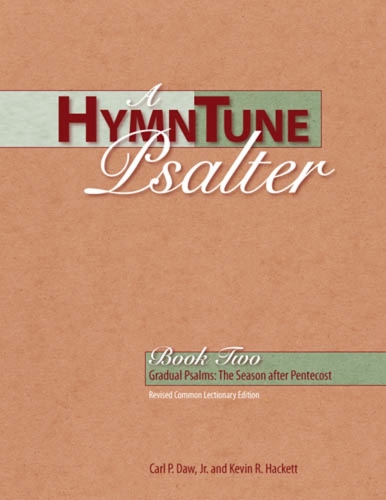 Паперова книга «A HymnTune Psalter Book Two: Revised Common Lectionary Edition Gradual Psalms», автор Карл П. Доу-молодший - фото №1