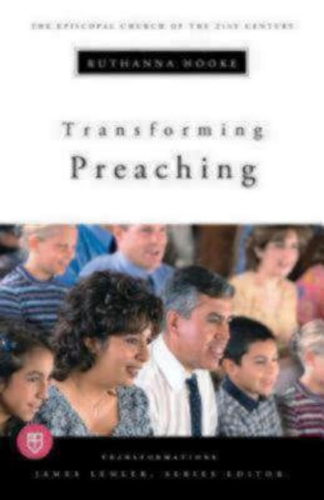 Бумажная книга «Transforming Preaching: Transformations series», автор Рутанна Хук - фото №1
