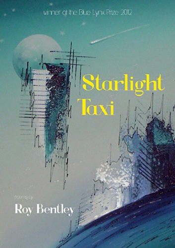 Паперова книга «Starlight Taxi: Poetry», автор Рой Бентлі - фото №1