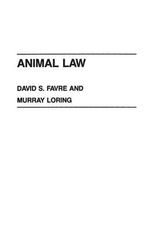 Бумажная книга «Animal Law», авторов Дэвид С. Фавр, Милдред Лоринг - фото №1