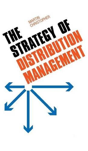 Бумажная книга «The Strategy of Distribution Management», автор Мартин Кристофер - фото №1