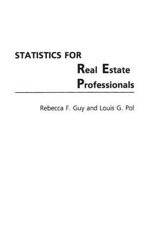 Паперова книга «Statistics for Real Estate Professionals», авторів Луї Поль, Ребекка Ф. Гай - фото №1