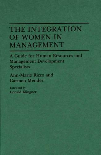 Паперова книга «The Integration of Women in Management: A Guide for Human Resources and Management Development Specialists», авторів Енн Марі Ріццо, Кармен Мендес - фото №1