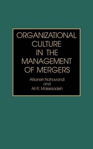 Бумажная книга «Organizational Culture in the Management of Mergers», авторов Афсанех Нахаванди, Али Малекзаде - фото №1