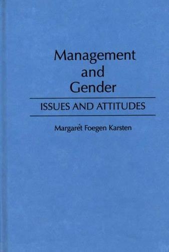 Паперова книга «Management and Gender: Issues and Attitudes», автор Маргарет Фьоген Карстен - фото №1