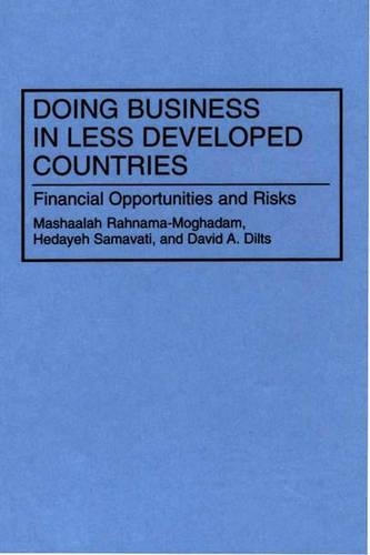 Паперова книга «Doing Business in Less Developed Countries: Financial Opportunities and Risks», авторів Девід А. Ділтс, Хедайе Самаваті, Машала Ранама-Могадам - фото №1