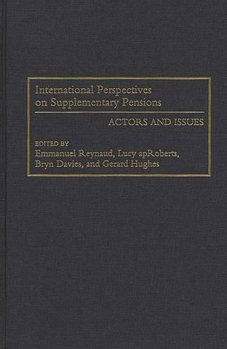 Паперова книга «International Perspectives on Supplementary Pensions: Actors and Issues», авторів Брін Девіс, Еммануель Рейно, Жерар Г'юз, Люсі ЕпРобертс - фото №1