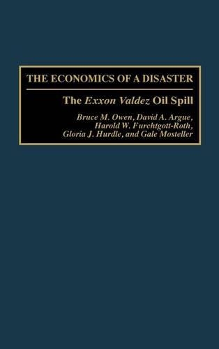 Бумажная книга «The Economics of a Disaster: The Exxon Valdez Oil Spill», авторов Брюс М. Оуэн, Дэвид А. Аргью, Гейл Мостеллер, Глория Дж. Хардл, Гарольд В. Фурхтготт Рот - фото №1