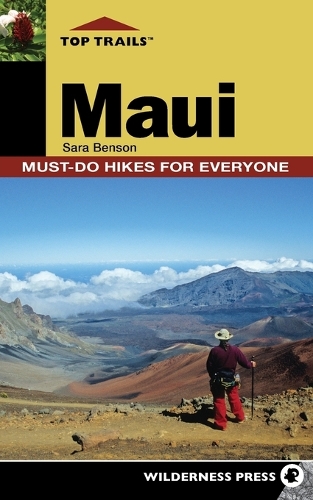 Паперова книга «Top Trails: Maui: Must-Do Hikes for Everyone», автор Сара Бенсон - фото №1