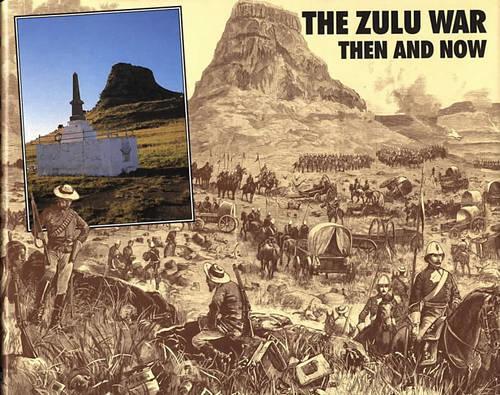 Бумажная книга «Zulu War: Then and Now», автор Иэн Найт - фото №1
