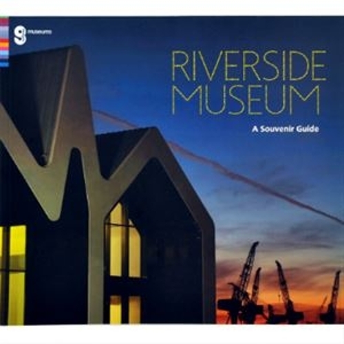 Бумажная книга «Riverside Museum: A Souvenir Guide», автор Розмари Уотт - фото №1
