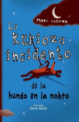 Бумажная книга «La kurioza incidento de la hundo en la nokto» - фото №1