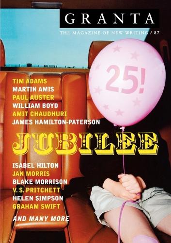 Бумажная книга «Granta 87: Jublilee», автор Иэн Джек - фото №1
