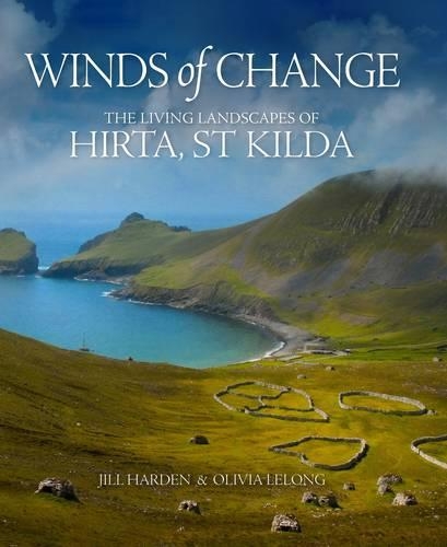 Паперова книга «Winds of Change: The Living Landscapes of Hirta, St Kilda», авторів Джилл Харден, Олівія Лонг - фото №1