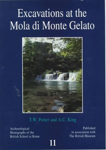 Бумажная книга «Excavations at the Mola di Monte Gelato: A Roman and Medieval Settlement in South Etruria», авторов A. К. Кинг, Тимоти В. Поттер - фото №1