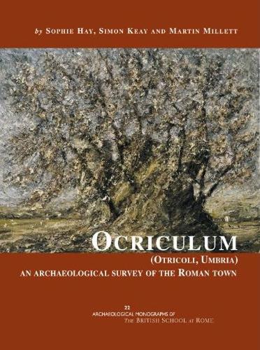 Бумажная книга «Ocriculum (Otricoli, Umbria)», авторов Мартин Миллетт, Саймон Кэй, Софи Хэй - фото №1