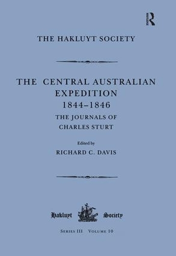 Бумажная книга «The Central Australian Expedition 1844-1846 / The Journals of Charles Sturt», автор Чарльз Стёрт - фото №1