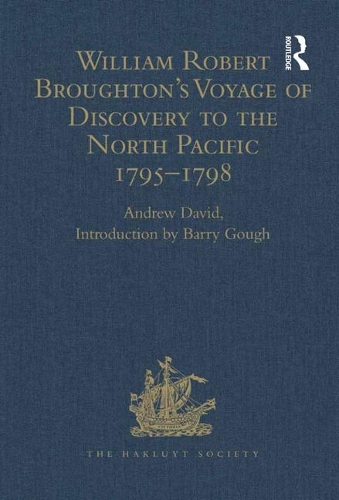 Бумажная книга «William Robert Broughton's Voyage of Discovery to the North Pacific 1795-1798» - фото №1