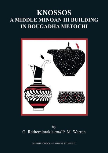 Паперова книга «Knossos: A Middle Minoan Building in Bougadha Metochi», авторів Гіоргос Ретеміотакіс, Пітер Уоррен - фото №1