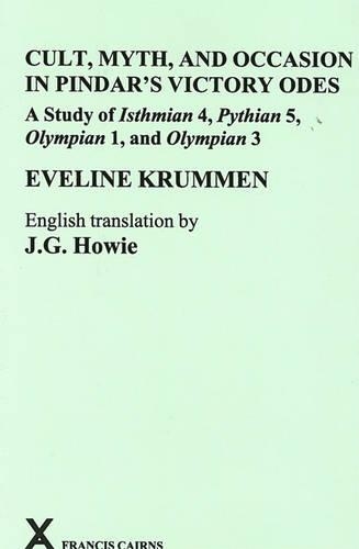 Бумажная книга «Cult, Myth, and Occasion in Pindar’s Victory Odes», автор Эвелин Круммен - фото №1
