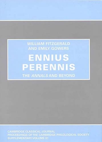 Паперова книга «Ennius Perennis: the Annals and Beyond», авторів Емілі Говерс, Вільям Фіцджеральд - фото №1