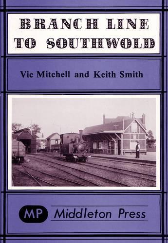 [object Object] «Branch Line to Southwold», авторов Кит Смит, Вик Митчелл - фото №1