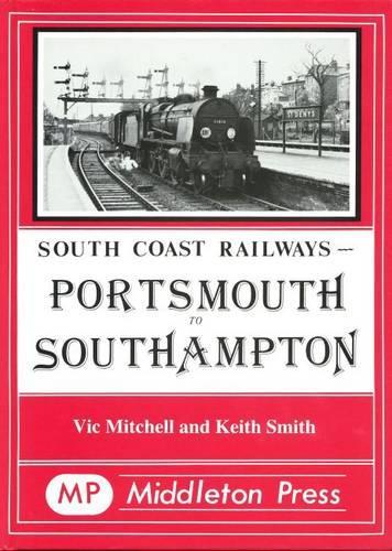Паперова книга «Portsmouth to Southampton», авторів Кіт Сміт, Вік Мітчелл - фото №1