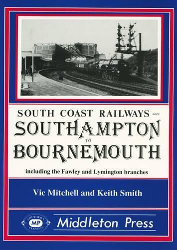 Бумажная книга «Southampton to Bournemouth», авторов Кит Смит, Вик Митчелл - фото №1