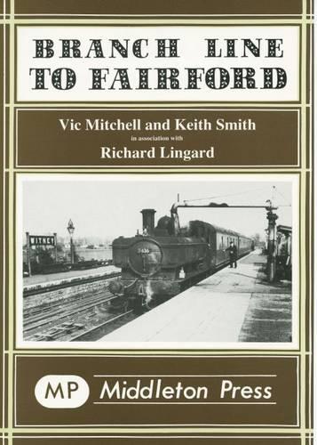 [object Object] «Branch Line to Fairford», авторов Кит Смит, Ричард Лингард, Вик Митчелл - фото №1