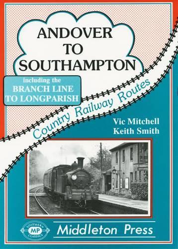 Паперова книга «Andover to Southampton», авторів Кіт Сміт, Вік Мітчелл - фото №1