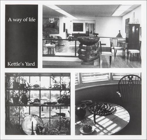 Бумажная книга «A Way of Life: Kettle's Yard», автор Джим Эде - фото №1