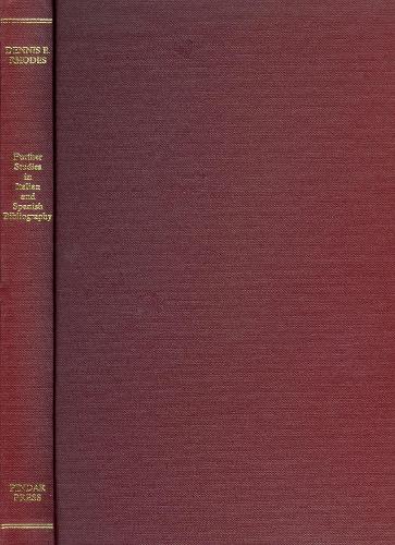 Бумажная книга «Further Studies in Italian and Spanish Bibliography», автор Деннис Э. Родс - фото №1