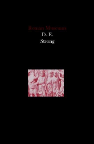 Бумажная книга «Roman Museums: Selected Papers on Roman Art and Architecture», автор Дональд Стронг - фото №1