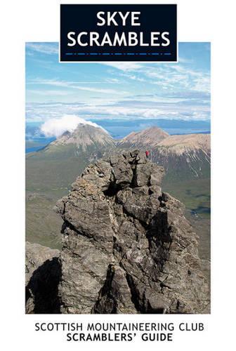 Бумажная книга «Skye Scrambles: Scottish Mountaineering Club Scramblers' Guide», автор Ноэль Уильямс - фото №1