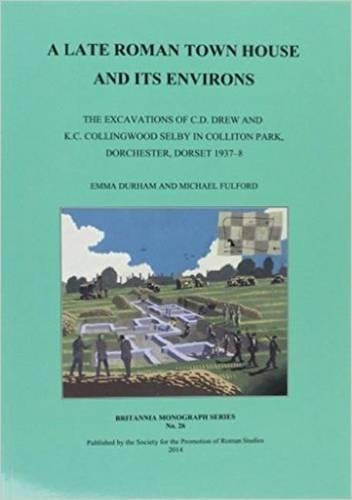 Бумажная книга «A Late Roman Town House and its Environs», авторов Эмма Дарем, Майкл Фулфорд - фото №1