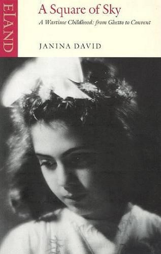 Бумажная книга «A Square of Sky: A Jewish Childhood in Wartime Poland», автор Янина Давид - фото №1