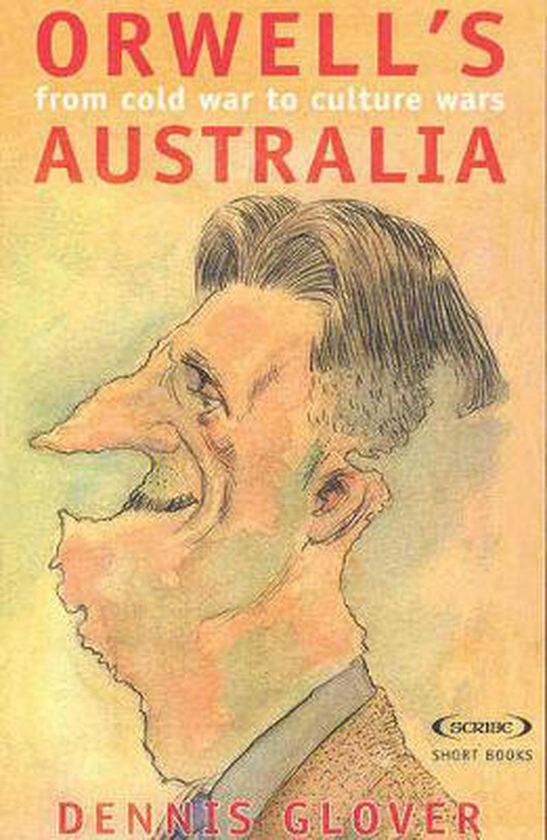 Бумажная книга «Orwell's Australia», автор Деннис Гловер - фото №1