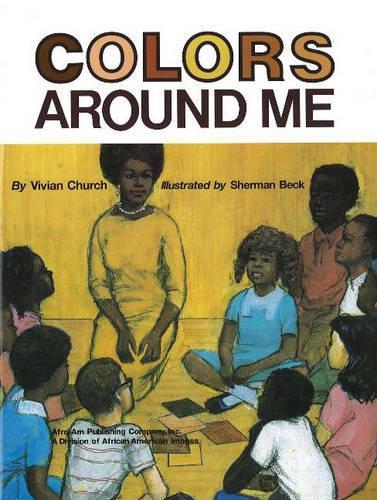 Бумажная книга «Colors Around Me», авторов Шерман Бек, Вивиан Черч - фото №1