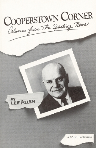 Бумажная книга «Cooperstown Corner: Columns from the Sporting News, 1962-1969», автор Ли Аллен - фото №1
