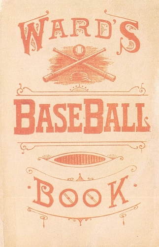 Паперова книга «Ward's Baseball Book: How to Become a Player», автор Джон Монтгомері Ворд - фото №1