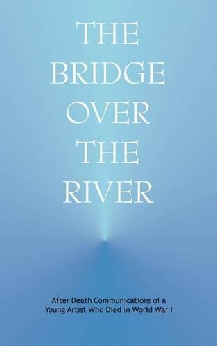 Бумажная книга «The Bridge Over the River», автор Дж. Анонимус - фото №1