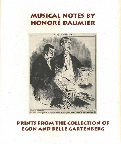 Паперова книга «Musical Notes by Honoré Daumier: Prints from the Collection of Egon and Belle Gartenberg», автор Джойс Анрі Робінсон - фото №1