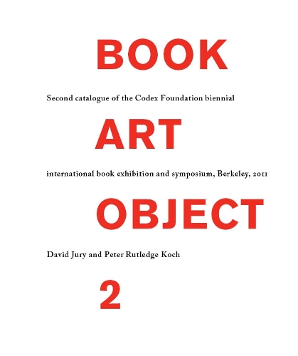 Бумажная книга «Book Art Object 2», авторов Дэвид Джури, Питер Ратледж Кох - фото №1