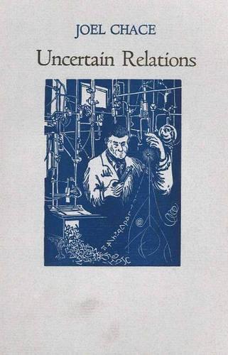 Бумажная книга «Uncertain Relations», автор Джоэл Чейз - фото №1