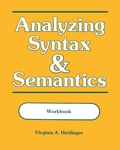Паперова книга «Analyzing Syntax and Semantics Workbook», автор Вірджинія Хайдінгер - фото №1