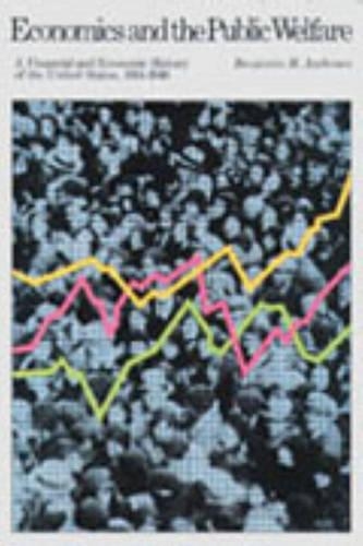 Paper book «Economics & the Public Welfare: A Financial & Economic History of the United States, 1914-1946», author Benjamin Anderson - фото №1