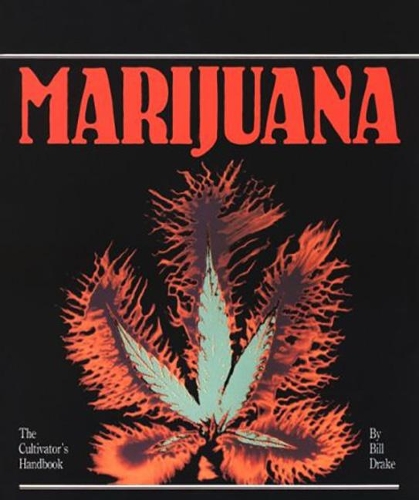 Паперова книга «Cultivator's Handbook of Marijuana», автор Drake - фото №1