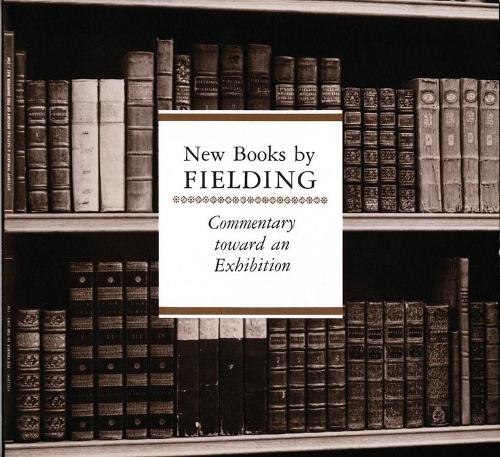 Бумажная книга «New Books by Fielding: An Exhibition of the Hyde Collection», автор Хью Амори - фото №1