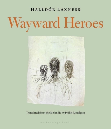 Бумажная книга «Wayward Heroes», автор Халлдор Лакснесс - фото №1