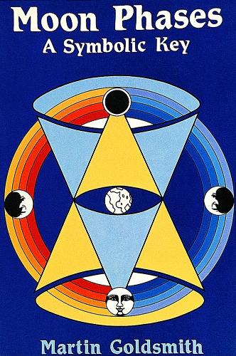 Бумажная книга «Moon Phases: A Symbolic Key», автор Мартин Голдсмит - фото №1